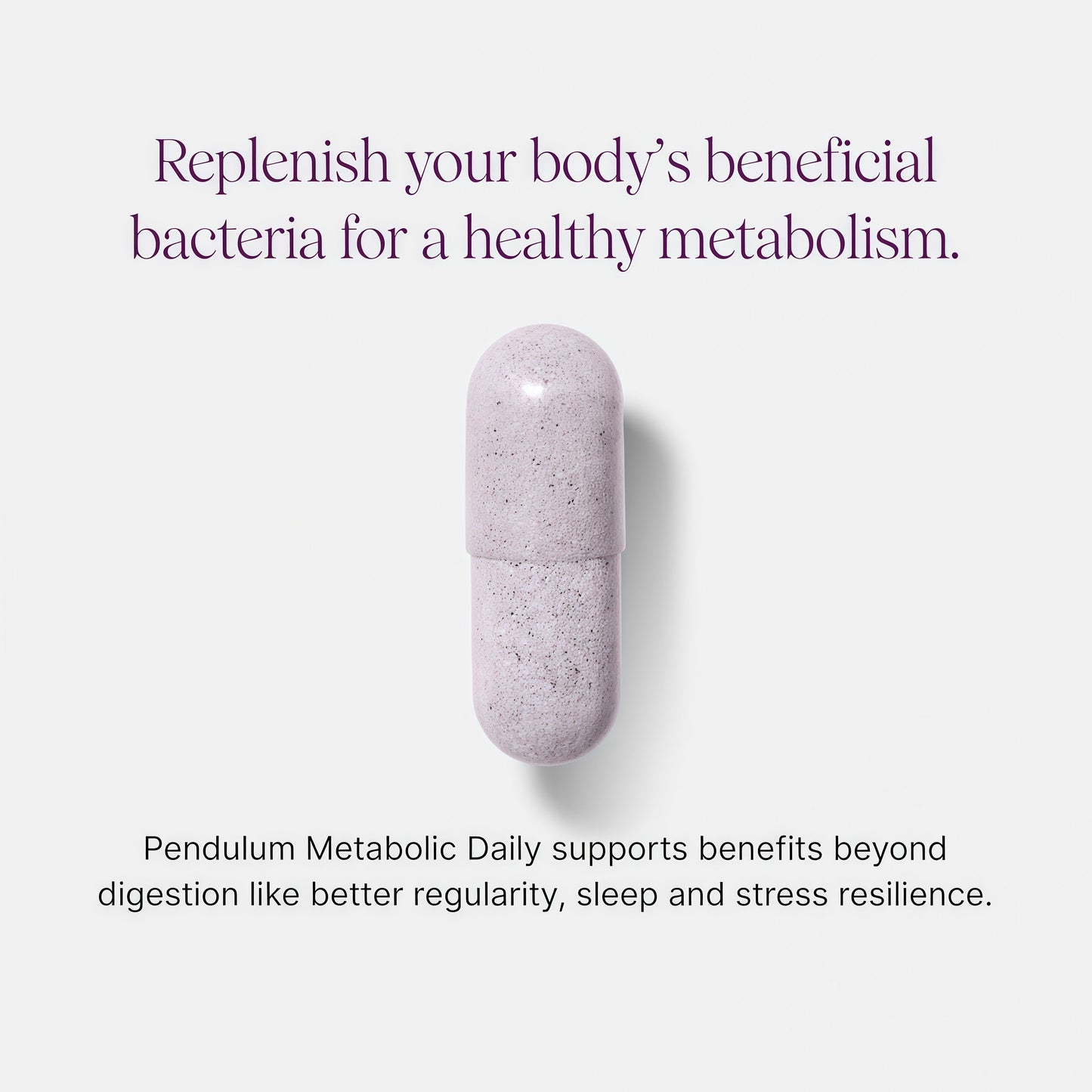 Pendulum Metabolic Daily - Multi-Strain Probiotic with Akkermansia muciniphila to Support Metabolism and Sustain Energy Levels - for Women and Men - 30 Capsules (1 Pack) Visit the Pendulum Store